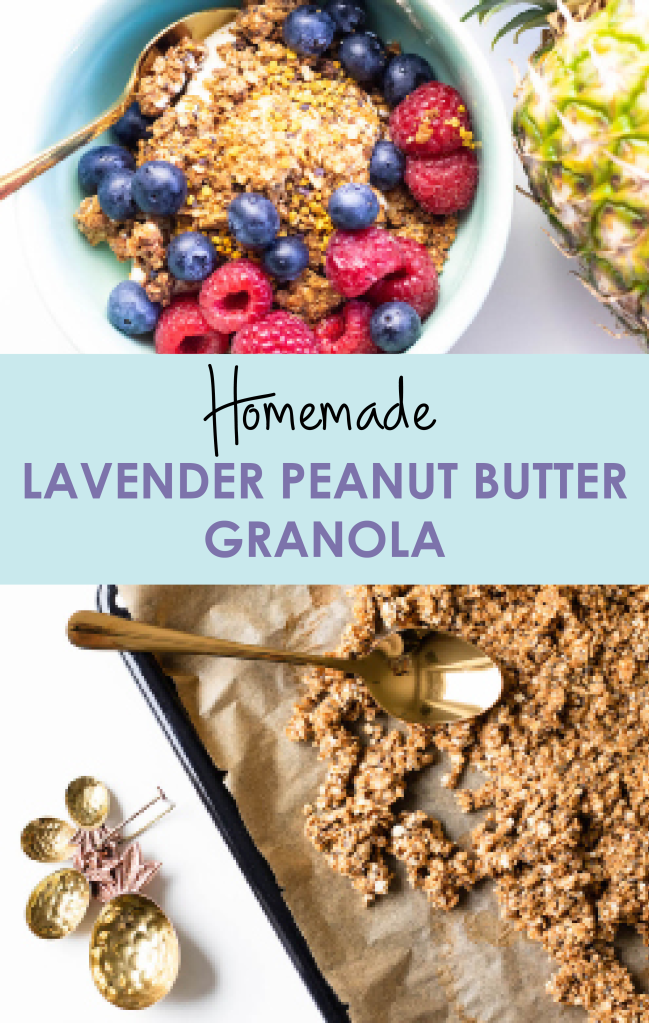 homemade peanut butter lavender granola Pinterest